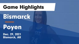 Bismarck  vs Poyen  Game Highlights - Dec. 29, 2021