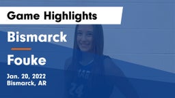 Bismarck  vs Fouke  Game Highlights - Jan. 20, 2022