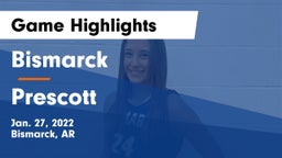 Bismarck  vs Prescott  Game Highlights - Jan. 27, 2022