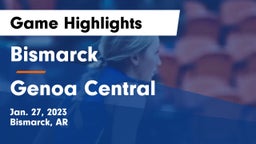 Bismarck  vs Genoa Central  Game Highlights - Jan. 27, 2023