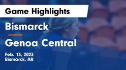 Bismarck  vs Genoa Central Game Highlights - Feb. 13, 2023