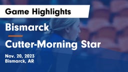 Bismarck  vs Cutter-Morning Star  Game Highlights - Nov. 20, 2023