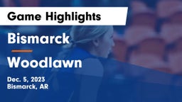 Bismarck  vs Woodlawn  Game Highlights - Dec. 5, 2023