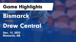 Bismarck  vs Drew Central  Game Highlights - Dec. 12, 2023