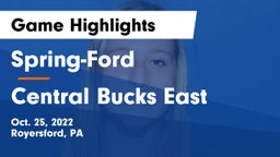Spring-Ford  vs Central Bucks East  Game Highlights - Oct. 25, 2022