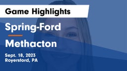 Spring-Ford  vs Methacton  Game Highlights - Sept. 18, 2023