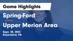 Spring-Ford  vs Upper Merion Area  Game Highlights - Sept. 28, 2023