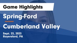 Spring-Ford  vs Cumberland Valley  Game Highlights - Sept. 23, 2023