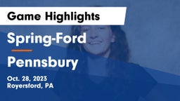 Spring-Ford  vs Pennsbury  Game Highlights - Oct. 28, 2023