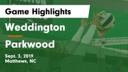 Weddington  vs Parkwood  Game Highlights - Sept. 3, 2019