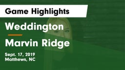 Weddington  vs Marvin Ridge  Game Highlights - Sept. 17, 2019