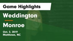 Weddington  vs Monroe Game Highlights - Oct. 2, 2019