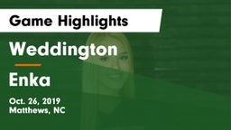 Weddington  vs Enka  Game Highlights - Oct. 26, 2019