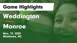 Weddington  vs Monroe  Game Highlights - Nov. 19, 2020