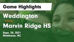 Weddington  vs Marvin Ridge HS Game Highlights - Sept. 28, 2021