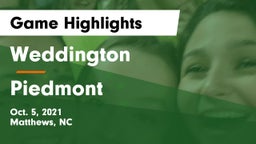 Weddington  vs Piedmont  Game Highlights - Oct. 5, 2021