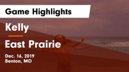 Kelly  vs East Prairie Game Highlights - Dec. 16, 2019