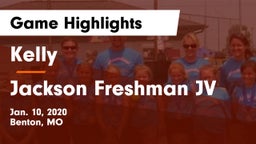 Kelly  vs Jackson Freshman JV Game Highlights - Jan. 10, 2020