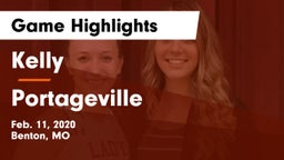 Kelly  vs Portageville Game Highlights - Feb. 11, 2020