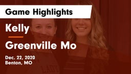 Kelly  vs Greenville Mo Game Highlights - Dec. 22, 2020