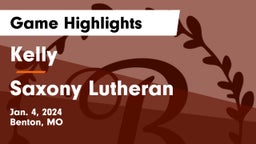 Kelly  vs Saxony Lutheran  Game Highlights - Jan. 4, 2024