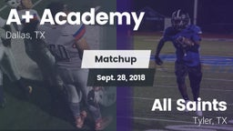 Matchup: A Academy vs. All Saints  2018