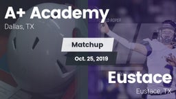 Matchup: A Academy vs. Eustace  2019