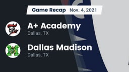 Recap: A Academy vs. Dallas Madison  2021