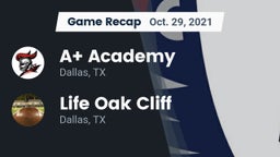Recap: A Academy vs. Life Oak Cliff  2021
