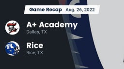 Recap: A Academy vs. Rice  2022