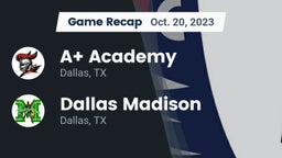 Recap: A Academy vs. Dallas Madison  2023