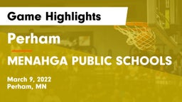 Perham  vs MENAHGA PUBLIC SCHOOLS Game Highlights - March 9, 2022