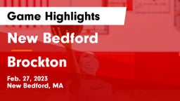 New Bedford  vs Brockton  Game Highlights - Feb. 27, 2023