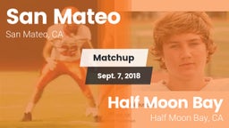 Matchup: San Mateo High vs. Half Moon Bay  2018
