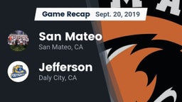 Recap: San Mateo  vs. Jefferson  2019