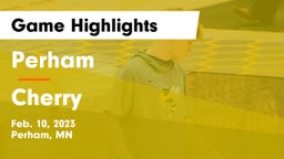 Perham  vs Cherry  Game Highlights - Feb. 10, 2023