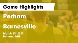 Perham  vs Barnesville  Game Highlights - March 13, 2023