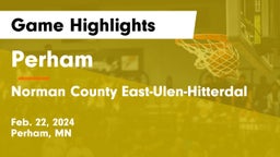 Perham  vs Norman County East-Ulen-Hitterdal Game Highlights - Feb. 22, 2024