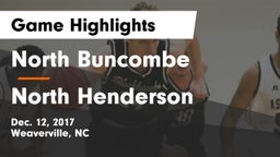 North Buncombe  vs North Henderson  Game Highlights - Dec. 12, 2017