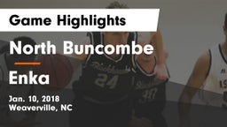 North Buncombe  vs Enka  Game Highlights - Jan. 10, 2018