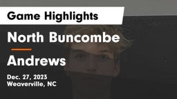 North Buncombe  vs Andrews  Game Highlights - Dec. 27, 2023