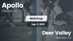 Matchup: Apollo  vs. Deer Valley  2016