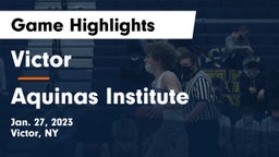 Victor  vs Aquinas Institute  Game Highlights - Jan. 27, 2023
