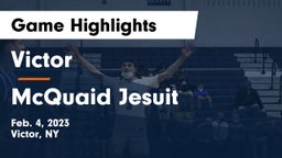 Victor  vs McQuaid Jesuit  Game Highlights - Feb. 4, 2023