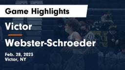 Victor  vs Webster-Schroeder  Game Highlights - Feb. 28, 2023