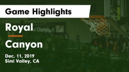 Royal  vs Canyon  Game Highlights - Dec. 11, 2019