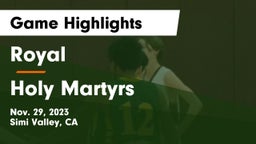 Royal  vs Holy Martyrs Game Highlights - Nov. 29, 2023