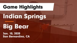 Indian Springs  vs Big Bear  Game Highlights - Jan. 10, 2020