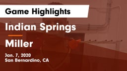 Indian Springs  vs Miller  Game Highlights - Jan. 7, 2020