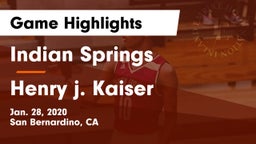 Indian Springs  vs Henry j. Kaiser  Game Highlights - Jan. 28, 2020